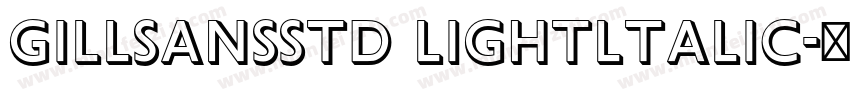 GillSansStd Lightltalic字体转换